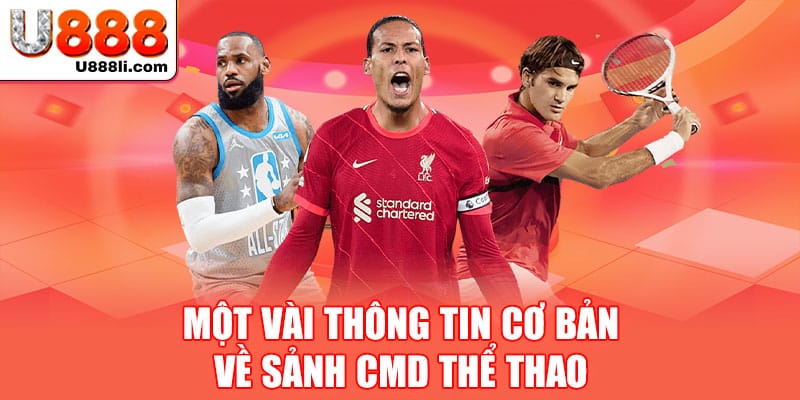 mot-vai-thong-tin-co-ban-ve-sanh-cmd-the-thao